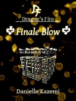 cover image of Finale Blow (#27) (Dragon's Fire)